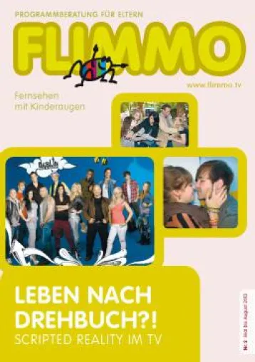 Bild: FLIMMO-Ausgabe 2/2013: Leben nach Drehbuch? Scripted Reality im TV