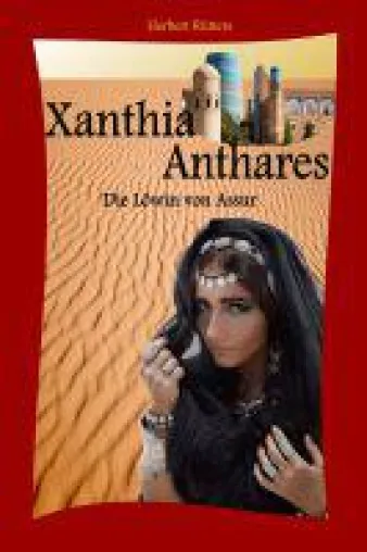 Bild: Xanthia Anthares - Roman offenbart die faszinierende Lebenswelt der Antike