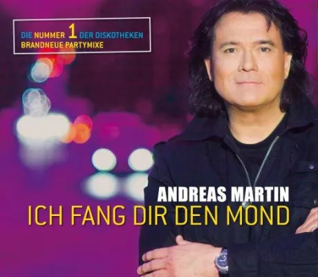 Bild: Andreas Martin – Ich fang dir den Mond - Die Partymixe