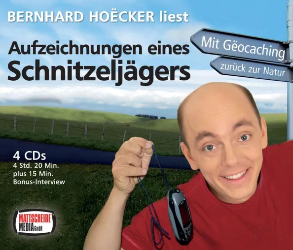 Bernhard Hoëckers "Aufzeichnungen eines Schnitzeljägers" jetzt als Hörbuch bei Mattscheibe Media Bild: Bernhard Hoëckers "Aufzeichnungen eines Schnitzeljägers" jetzt als Hörbuch bei Mattscheibe Media