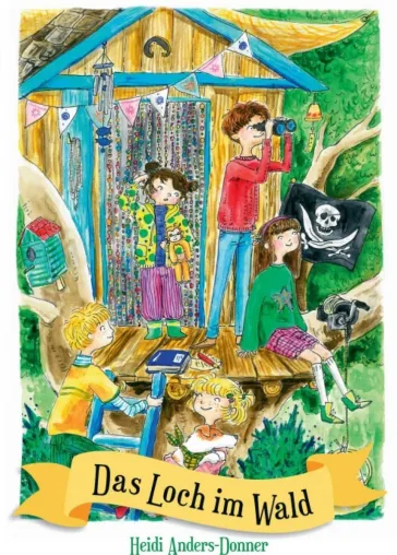 Das Loch im Wald - Ein spannender Kinderkrimi Bild: Das Loch im Wald - Ein spannender Kinderkrimi