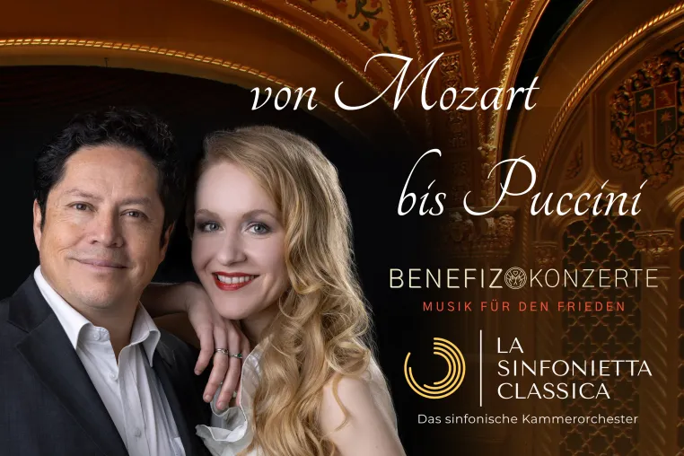 Bild: BENEFIZKONZERTE FÜR DEN FRIEDEN - LA SINFONIETTA CLASSICA "Von Mozart bis Puccini"