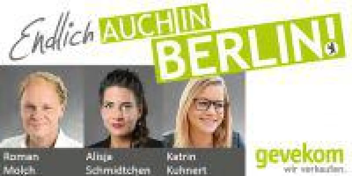 Die gevekom endlich auch in Berlin