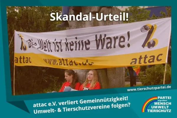 Bild: Aberkennung der Gemeinnützigkeit für Attac – Tierschutzpartei sieht das Urteil des Bundesgerichtshofs kritisch