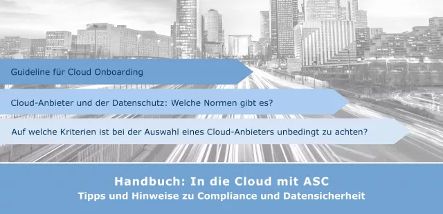 Bild: Cloud-Anbieter und der Datenschutz - ASC Handbuch informiert über Compliance & Datensicherheit in der Cloud