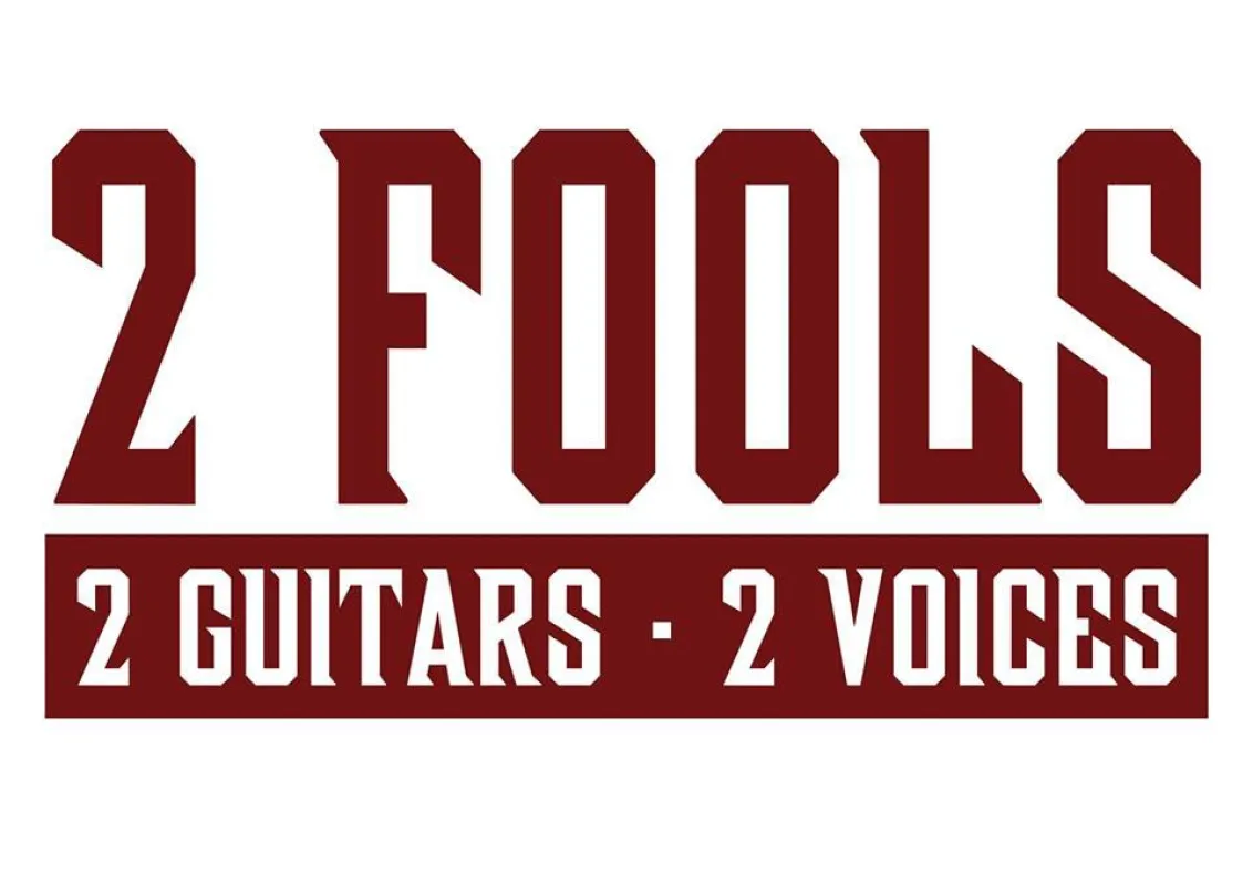 2 Fools & Friends