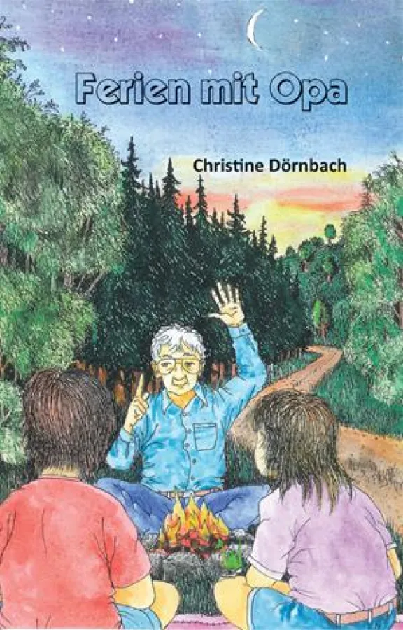 Christine Dörnbach: Ferien mit Opa