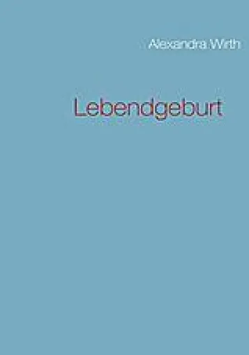 Bild: Neuer Roman erschienen - Lebendgeburt