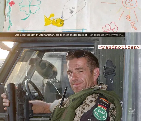 Bild: Neuerscheinung - Als Berufssoldat in Afghanistan, als Mensch in der Heimat - ein Tagebuch zweier Welten