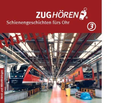 Bild: Schienengeschichten zum ZU(g)hören - Hörbuchreihe mit Eisenbahnreportagen