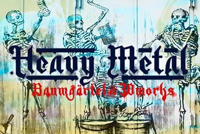 Bild: Heavy Metal @ 30works