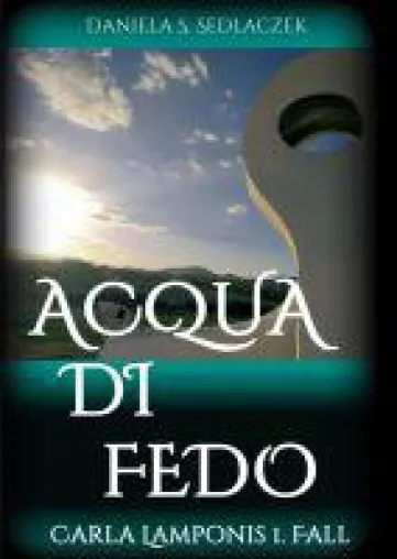 Bild: Acqua Di Fedo - mitreißender Italien-Thriller für alle Venedig-Liebhaber und Sardinien-Fans