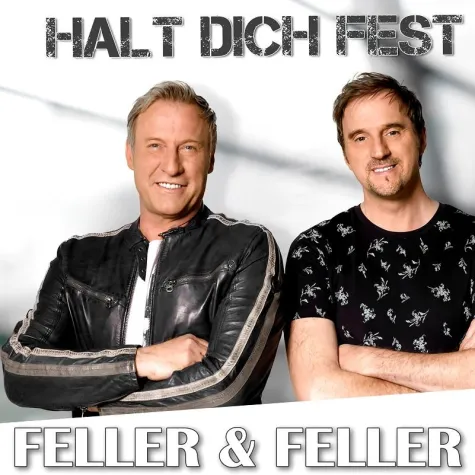 Bild: Halt dich fest-Der neue Hit von Feller&Feller