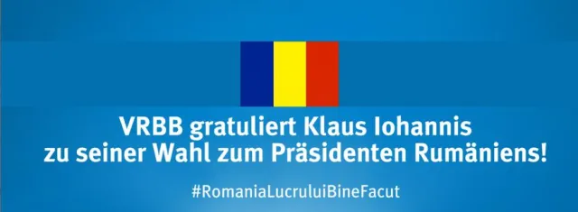 VRBB gratuliert Klaus Iohannis zu seiner Wahl zum Präsidenten Rumäniens Bild: VRBB gratuliert Klaus Iohannis zu seiner Wahl zum Präsidenten Rumäniens