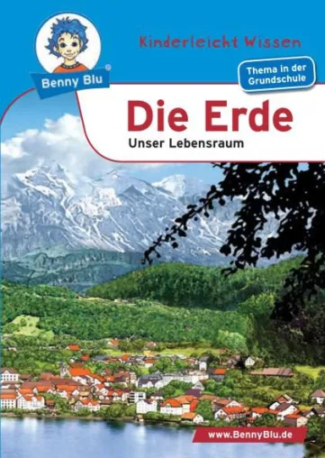 Benny Blu erkundet die Erde Bild: Benny Blu erkundet die Erde