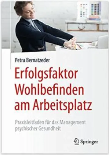 Bild: Erfolgsfaktor Wohlbefinden am Arbeitsplatz