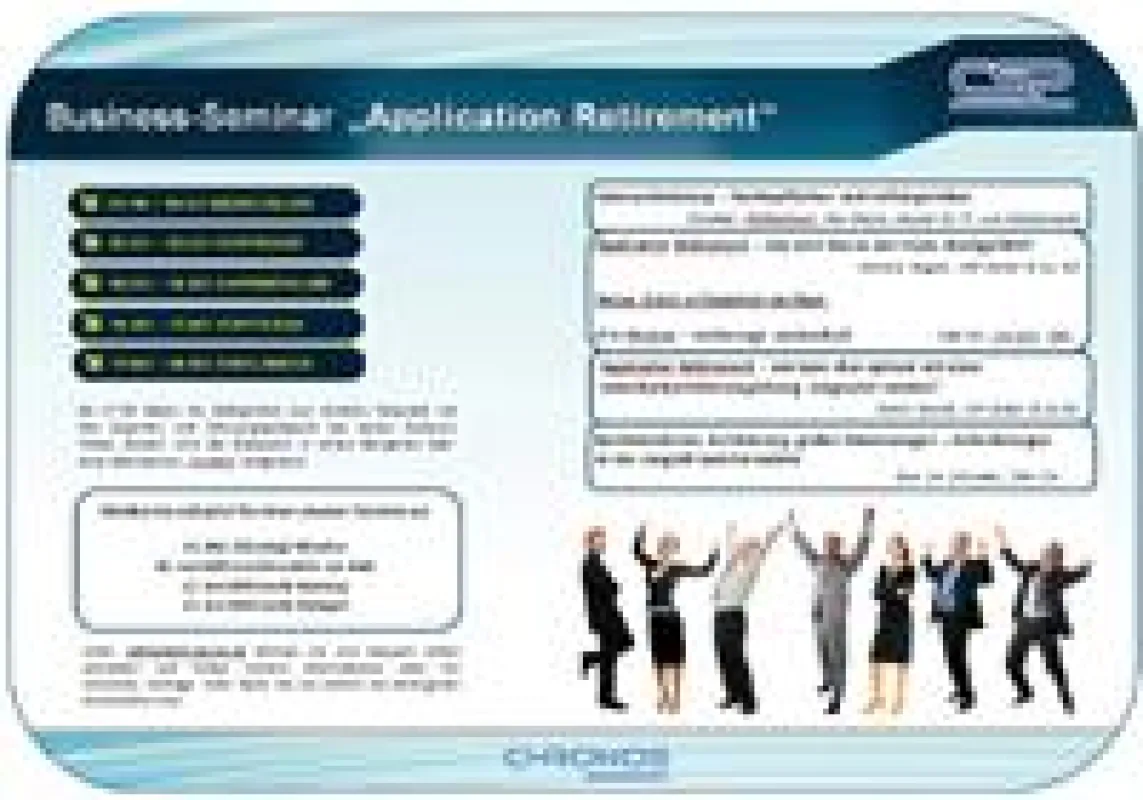 In vier großen Städten veranstaltet die CSP GmbH & Co. KG das Business-Seminar „Application Retirement“.