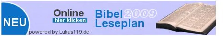 Lukas119.de startet den ersten deutschsprachigen interaktiven online Bibelleseplan Bild: Lukas119.de startet den ersten deutschsprachigen interaktiven online Bibelleseplan