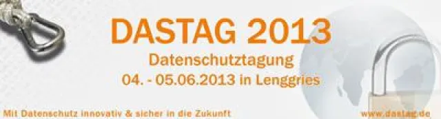 Bild: DASTAG 2013 – Jahrestagung zu Datenschutz und Datensicherheit
