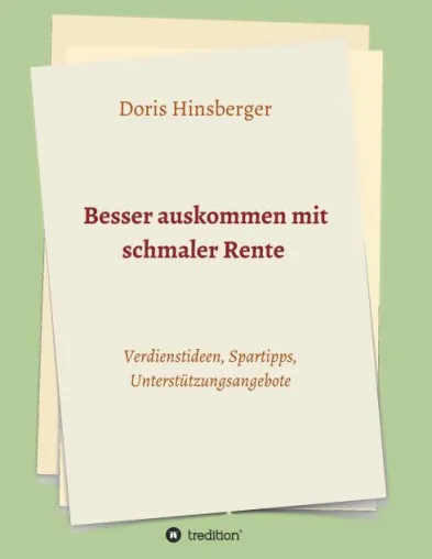 Besser auskommen mit schmaler Rente Bild: Besser auskommen mit schmaler Rente