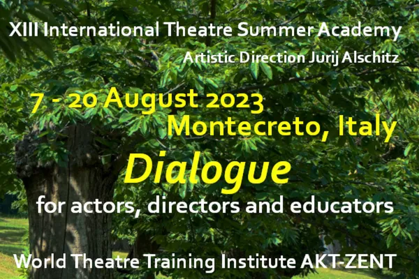 Bild: XIII Internationale Theater Sommer Akademie des World Theatre Training Institute 