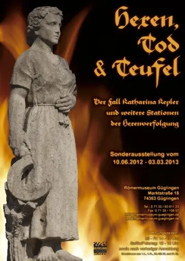 Bild: Sonderausstellung "Hexen, Tod & Teufel: Der Fall Katharina Kepler und weitere Stationen der Hexenverfolgung"