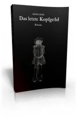 Bild: "Das letzte Kopfgeld" - Jungautor aus dem Landkreis Pfaffenhofen veröffentlicht ersten Roman