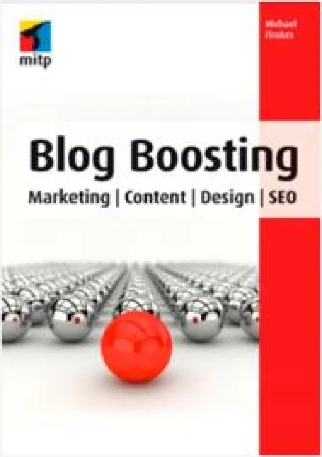 Blog Boosting das Buch von Blogprofi Michael Firnkes