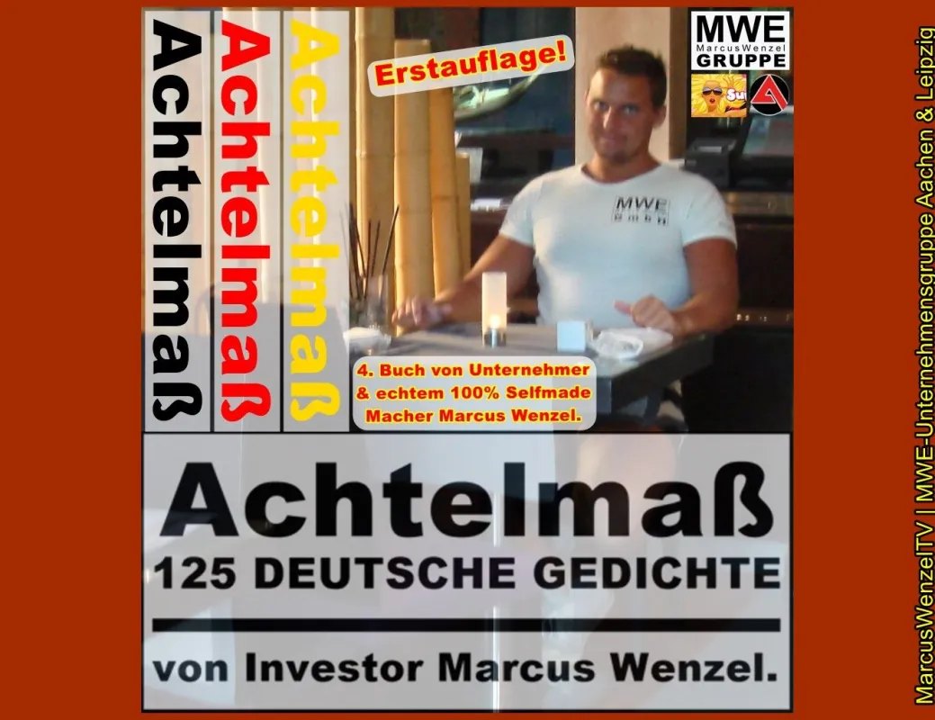 Achtelmaß - 125 Deutsche Gedichte von Investor Marcus Wenzel