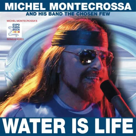 Bild: Michel Montecrossa veröffentlicht das für die Expo 2008 in Saragossa erstellte Musikvideo 'Water is Life'