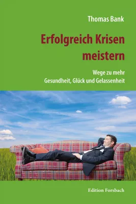 Bild: Erfolgreich Wege aus der Krise finden