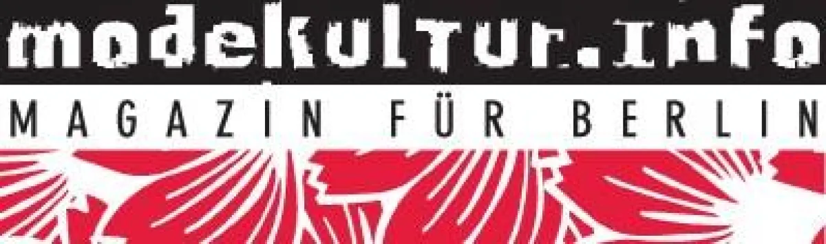 modekultur.info, Das Onlinemagazin für Berlin