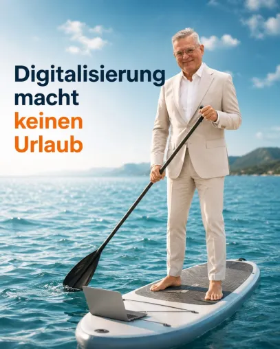 Bild: DIGITALISIERUNG macht keinen Urlaub! - Kostenfreien Check nutzen
