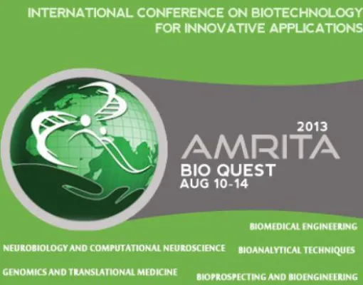 Bild: AMRITA BIOQUEST 2013 Internationale Konferenz über Biotechnologie und deren innovative Anwendungen