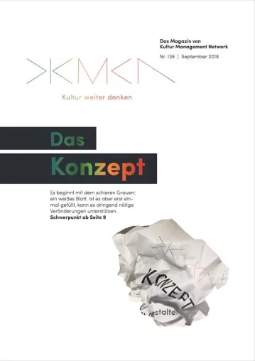 „Das Konzept“ – Die September-Ausgabe des Magazins von Kultur Management Network Bild: „Das Konzept“ – Die September-Ausgabe des Magazins von Kultur Management Network