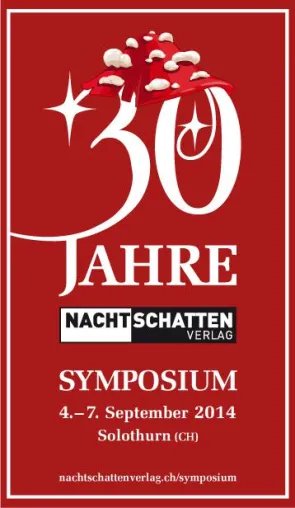 30 Jahre Nachtschatten Verlag – Internationales Symposium Bild: 30 Jahre Nachtschatten Verlag – Internationales Symposium