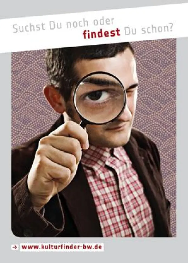 Finden, was läuft in Baden-Württemberg! Mit www.kulturfinder-bw.de entdeckt man mehr.