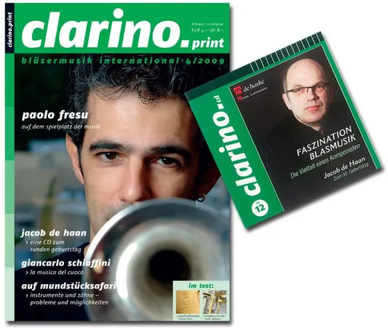 Bild: Bläserzeitschrift clarino.print 4/09 mit CD "Faszination Blasmusik" von Jacob de Haan