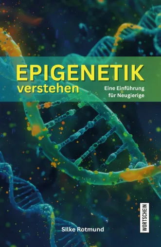 Bild: Epigenetik für alle: Neues Buch erklärt, wie Lebensstil unsere Gene beeinflusst