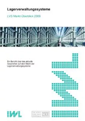 Bild: Studie „LVS-Markt 2009“ / LVS-Trends: SCM und Green Logistics im Fokus