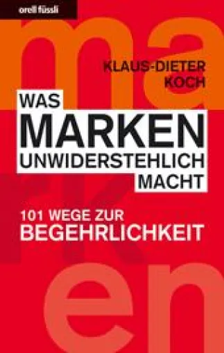 Bild: Markenführung: Inspirierendes und praxisnahes Fachbuch