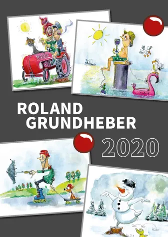 Neuer Cartoonkalender vom Künstler Roland Grundheber erschienen Bild: Neuer Cartoonkalender vom Künstler Roland Grundheber erschienen