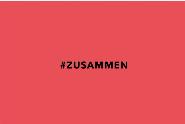 Bild: #ZUSAMMEN – GEMEINSAM NACH VORNE SCHAUEN IN ZEITEN VON CORONA