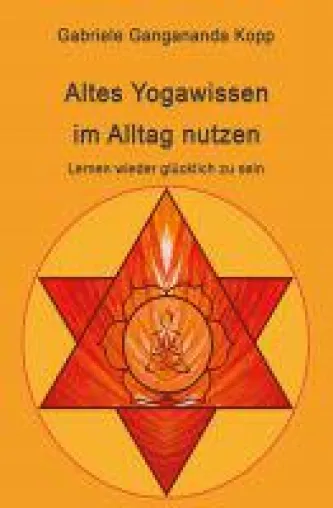 Bild: Altes Yogawissen wieder im Alltag nutzen - Nachschlagewerk für Fans von Yoga