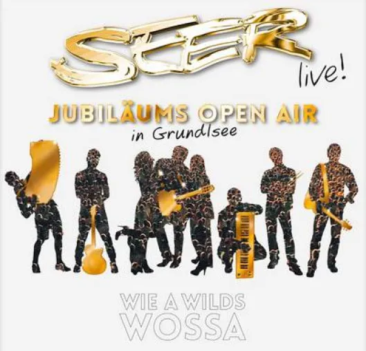 Die Seer - Jubiläums Open Air – Wie a wilds Wossa Bild: Die Seer - Jubiläums Open Air – Wie a wilds Wossa