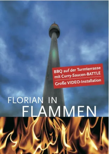 Florian in Flammen Bild: Florian in Flammen