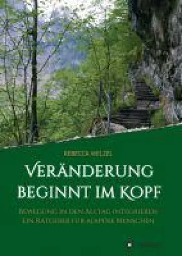 Bild: Veränderung beginnt im Kopf - ein Ratgeber hilft adipösen Menschen beim Bewältigen alltäglicher Hinde