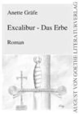 Bild: Spaß und Spannung mit der Excalibur-Legende – Anette Gräfe liest aus "Excalibur - Das Erbe"