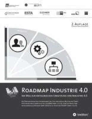 Bild: Roadmap Industrie 4.0 - Das Buch für die Umsetzung spezifischer Industrie 4.0-Potenziale