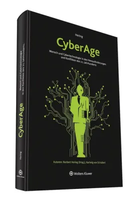 Bild: Neu: CyberAge - Mensch und Cybertechnologie in den Herausforderungen und Konflikten des 21. Jahrhunderts